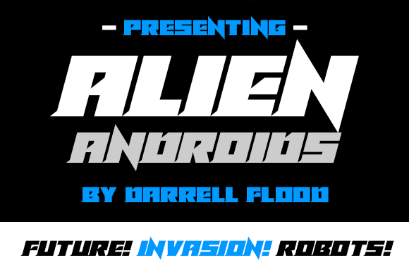 Alien Androids: A Font for the Future