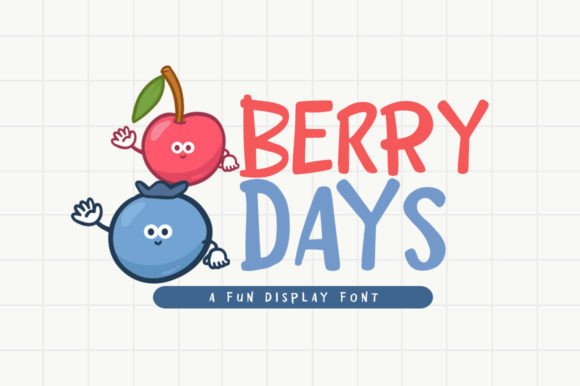 Berry Days: A Font for Playful Editorial Design