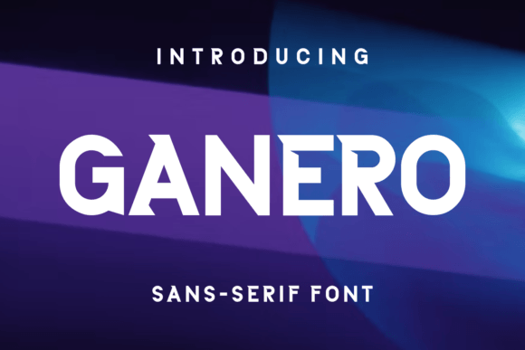 Ganero: The Font That Elevates Your Digital Brand
