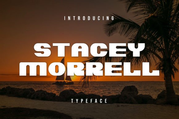 Stacey Morrell: A Display Font for Bold Web Design
