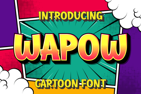 Wapow: The Font That Speaks Volumes in Your Campaign