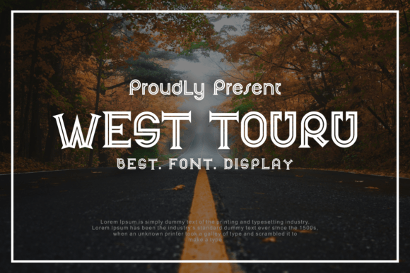 West Touru: A Bold Font for Branding Projects